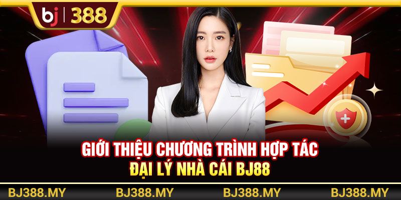Hợp Tác Đại Lý BJ388 Hoa Hồng Hàng Tháng Lên Đến 50% 1 https://m-bj388.com Giới thiệu chương trình hợp tác đại lý nhà cái BJ388