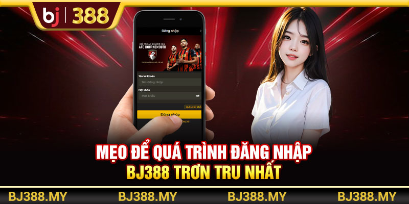 Đăng Nhập BJ388 Trải Nghiệm Đá Gà Và Cá Cược Online 4 https://m-bj388.com Mẹo để quá trình đăng nhập BJ388 trơn tru nhất